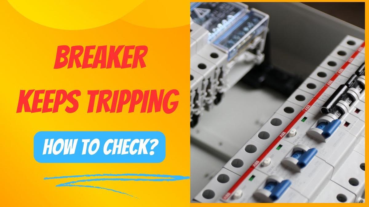 Breaker Keeps Tripping How to Fix?