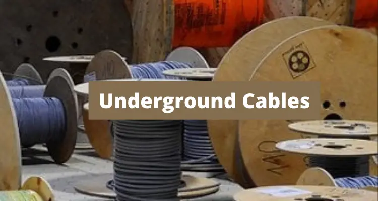 Underground cables explained