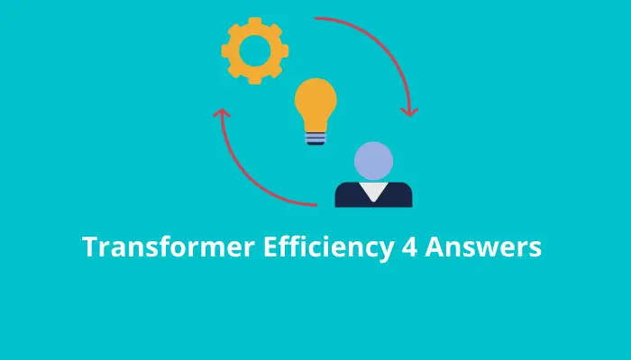Transformer-Efficiency-4-Answers